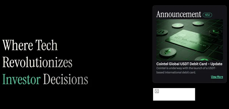 「Where Tech Revolutionizes Investor Decisions」と書かれたCointelの公式サイトのトップ画面